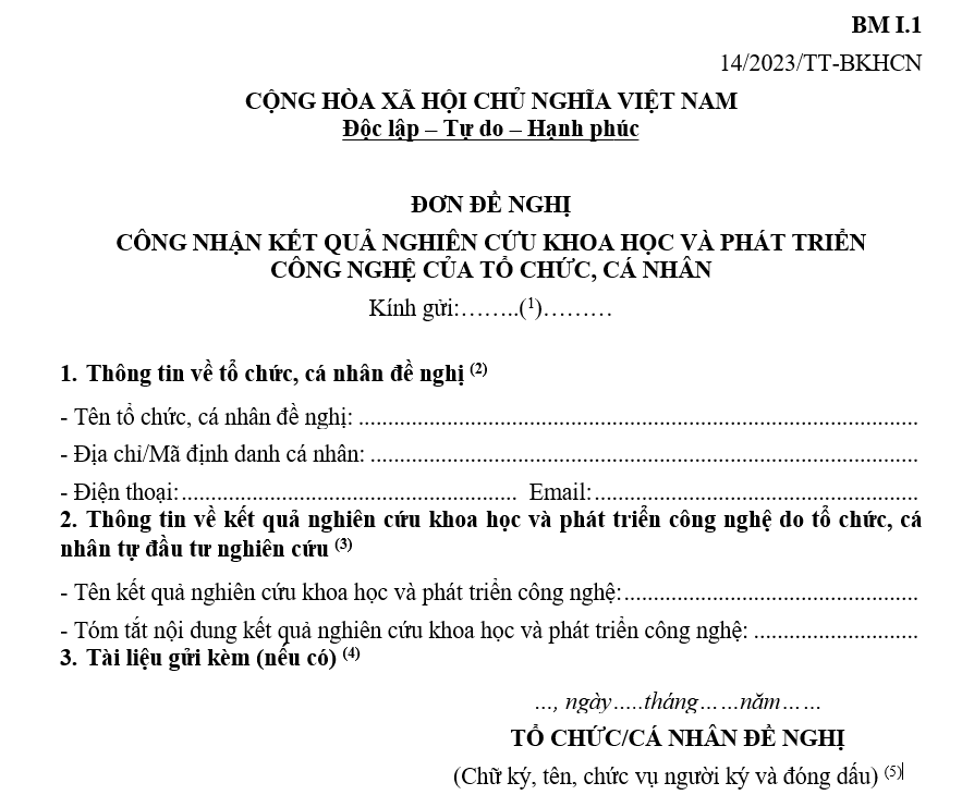 Mẫu Đơn đề nghị công nhận kết quả nghiên cứu khoa học và phát triển công nghệ của tổ chức, cá nhân Mẫu Đơn đề nghị công nhận kết quả nghiên cứu khoa học và phát triển công nghệ của tổ chức, cá nhân