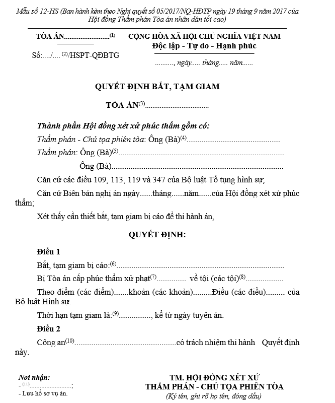 Mẫu Quyết định bắt, tạm giam (áp dụng khi kết thúc phiên tòa đối với bị cáo đang được tại ngoại) Mẫu Quyết định bắt, tạm giam (áp dụng khi kết thúc phiên tòa đối với bị cáo đang được tại ngoại)