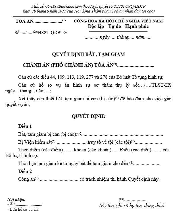 Mẫu Quyết định bắt, tạm giam (áp dụng trong giai đoạn chuẩn bị xét xử sơ thẩm đối với bị can, bị cáo đang được tại ngoại) Mẫu Quyết định bắt, tạm giam (áp dụng trong giai đoạn chuẩn bị xét xử sơ thẩm đối với bị can, bị cáo đang được tại ngoại)