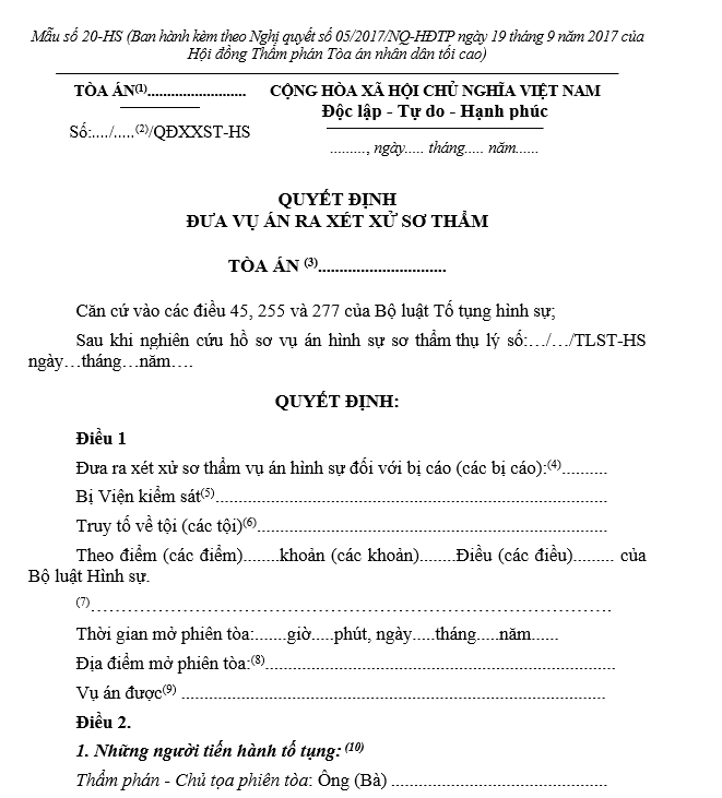 Mẫu Quyết định đưa vụ án ra xét xử sơ thẩm Mẫu Quyết định đưa vụ án ra xét xử sơ thẩm