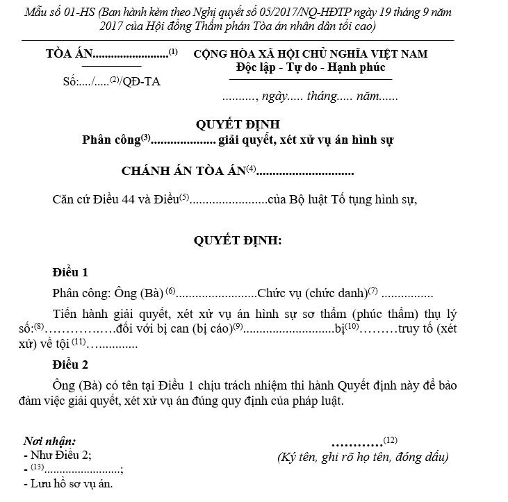 Mẫu Quyết định phân công Phó Chánh án Tòa án, Thẩm phán, Hội thẩm giải quyết, xét xử vụ án hình sự Mẫu Quyết định phân công Phó Chánh án Tòa án, Thẩm phán, Hội thẩm giải quyết, xét xử vụ án hình sự