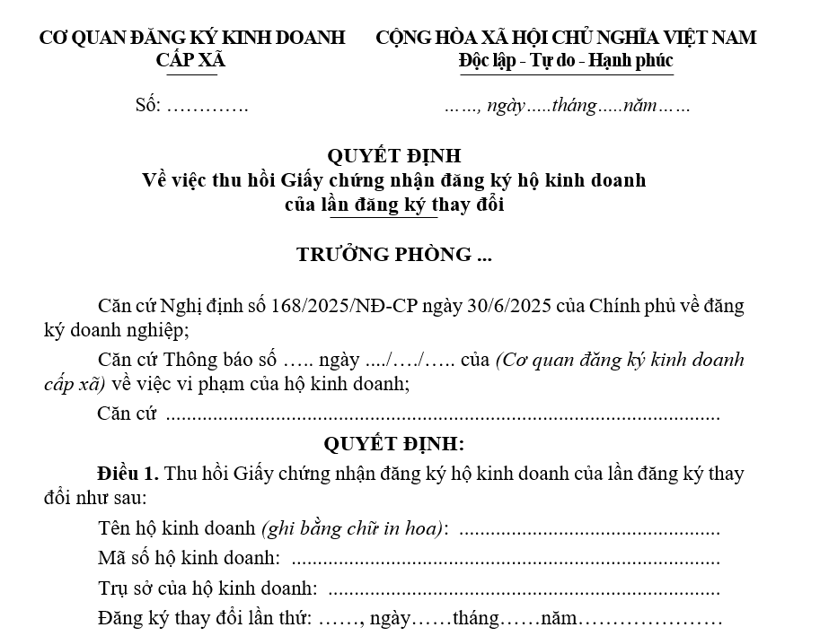 Mẫu Quyết định về việc thu hồi Giấy chứng nhận đăng ký hộ kinh doanh của lần đăng ký thay đổi Mẫu Quyết định về việc thu hồi Giấy chứng nhận đăng ký hộ kinh doanh của lần đăng ký thay đổi