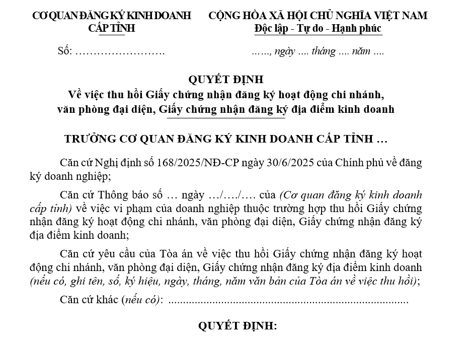 Mẫu Quyết định về việc thu hồi Giấy chứng nhận đăng ký hoạt động chi nhánh, văn phòng đại diện, Giấy chứng nhận đăng ký địa điểm kinh doanh Mẫu Quyết định về việc thu hồi Giấy chứng nhận đăng ký hoạt động chi nhánh, văn phòng đại diện, Giấy chứng nhận đăng ký địa điểm kinh doanh