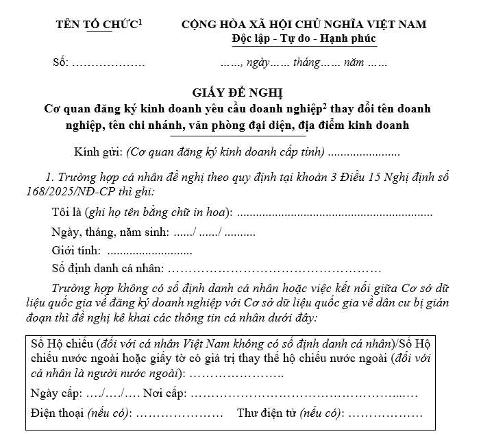 Mẫu giấy đề nghị cơ quan đăng ký kinh doanh yêu cầu doanh nghiệp thay đổi tên doanh nghiệp, tên chi nhánh, văn phòng đại diện, địa điểm kinh doanh Mẫu giấy đề nghị cơ quan đăng ký kinh doanh yêu cầu doanh nghiệp thay đổi tên doanh nghiệp, tên chi nhánh, văn phòng đại diện, địa điểm kinh doanh