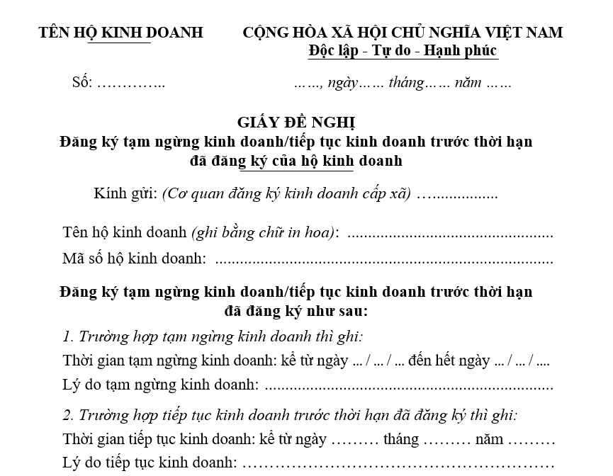 Mẫu giấy đề nghị đăng ký tạm ngừng kinh doanh/tiếp tục kinh doanh trước thời hạn đã đăng ký của hộ kinh doanh Mẫu giấy đề nghị đăng ký tạm ngừng kinh doanh/tiếp tục kinh doanh trước thời hạn đã đăng ký của hộ kinh doanh