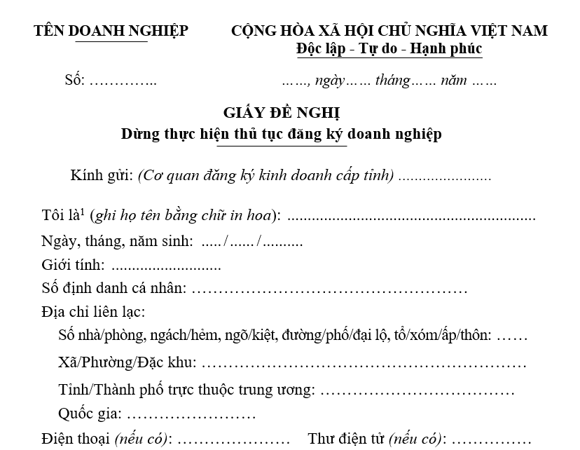 Mẫu giấy đề nghị dừng thực hiện thủ tục đăng ký doanh nghiệp Mẫu giấy đề nghị dừng thực hiện thủ tục đăng ký doanh nghiệp