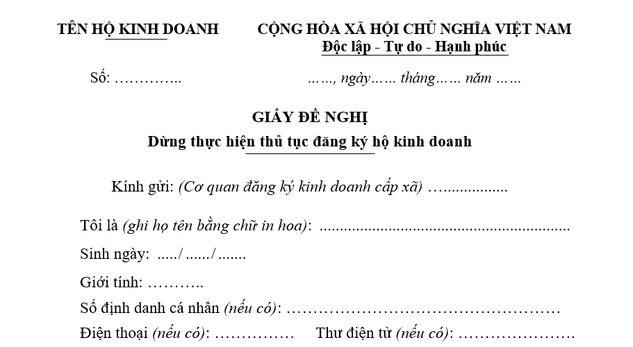 Mẫu giấy đề nghị dừng thực hiện thủ tục đăng ký hộ kinh doanh Mẫu giấy đề nghị dừng thực hiện thủ tục đăng ký hộ kinh doanh