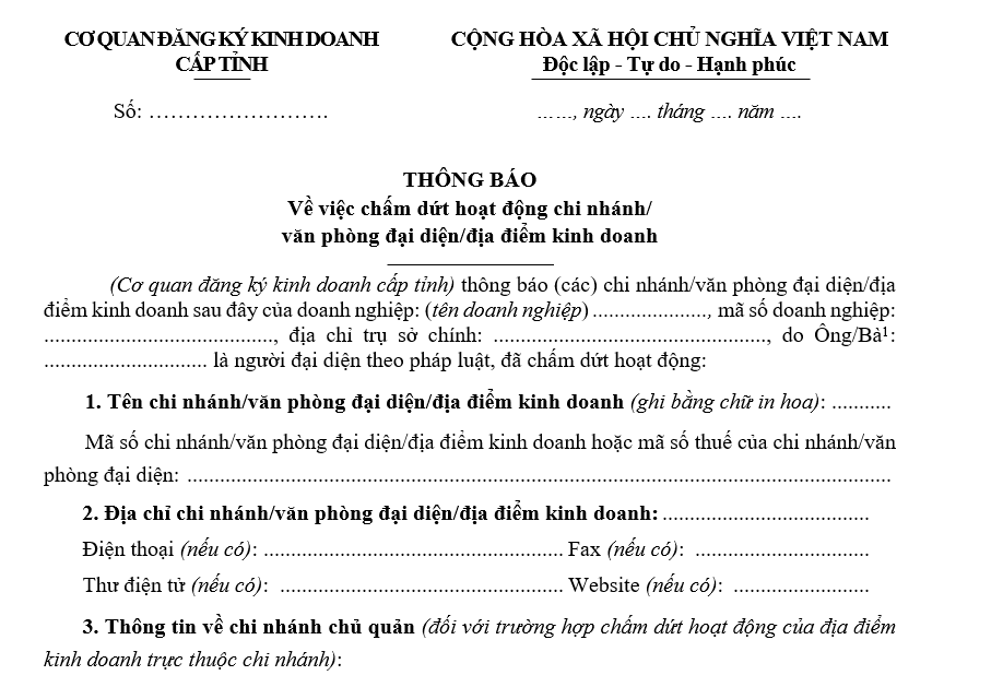 Mẫu thông báo về việc chấm dứt hoạt động chi nhánh/văn phòng đại diện/địa điểm kinh doanh Mẫu thông báo về việc chấm dứt hoạt động chi nhánh/văn phòng đại diện/địa điểm kinh doanh