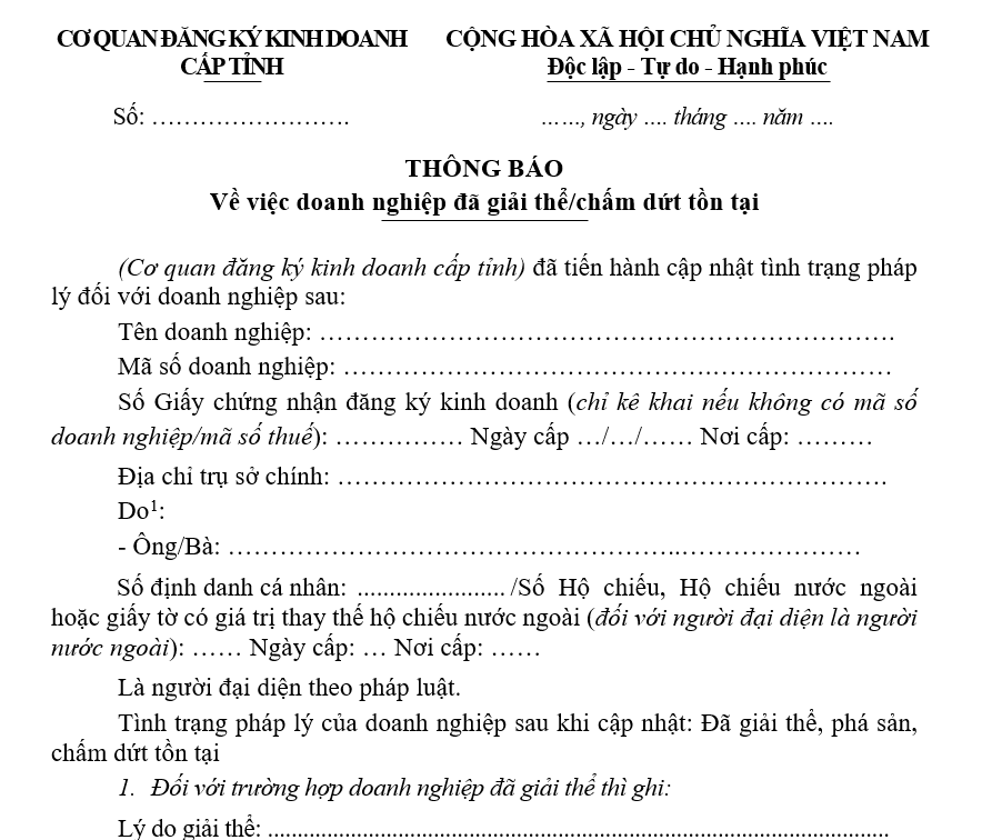 Mẫu thông báo về việc doanh nghiệp đã giải thể/chấm dứt tồn tại Mẫu thông báo về việc doanh nghiệp đã giải thể/chấm dứt tồn tại