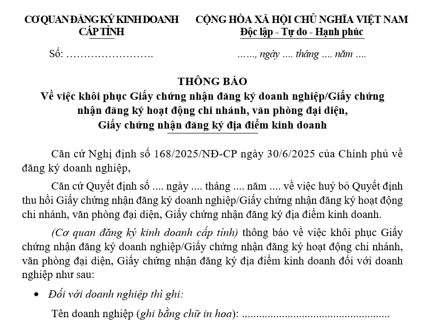 Mẫu thông báo về việc khôi phục Giấy chứng nhận đăng ký doanh nghiệp/Giấy chứng nhận đăng ký hoạt động chi nhánh, văn phòng đại diện, Giấy chứng nhận đăng ký địa điểm kinh doanh Mẫu thông báo về việc khôi phục Giấy chứng nhận đăng ký doanh nghiệp/Giấy chứng nhận đăng ký hoạt động chi nhánh, văn phòng đại diện, Giấy chứng nhận đăng ký địa điểm kinh doanh