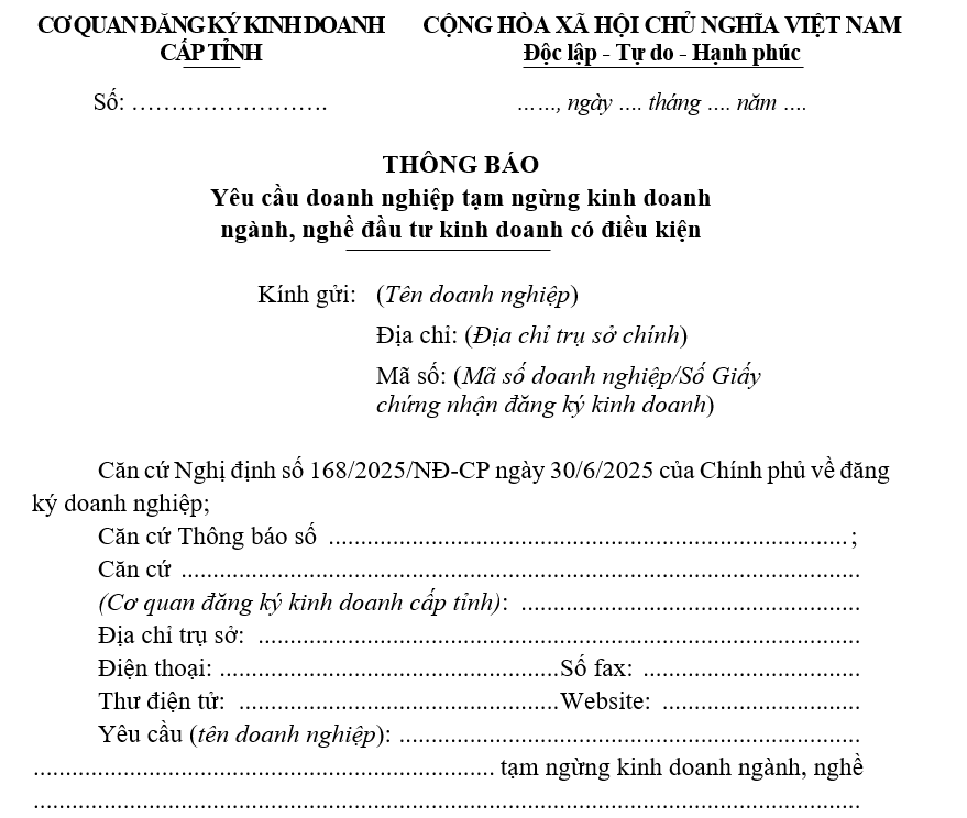 Mẫu thông báo yêu cầu doanh nghiệp tạm ngừng kinh doanh ngành, nghề đầu tư kinh doanh có điều kiện Mẫu thông báo yêu cầu doanh nghiệp tạm ngừng kinh doanh ngành, nghề đầu tư kinh doanh có điều kiện