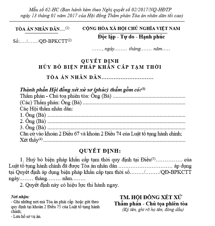 Mẫu Quyết định hủy bỏ biện pháp khẩn cấp tạm thời (dành cho Hội đồng xét xử sơ thẩm và Hội đồng xét xử phúc thẩm) Mẫu Quyết định hủy bỏ biện pháp khẩn cấp tạm thời (dành cho Hội đồng xét xử sơ thẩm và Hội đồng xét xử phúc thẩm)