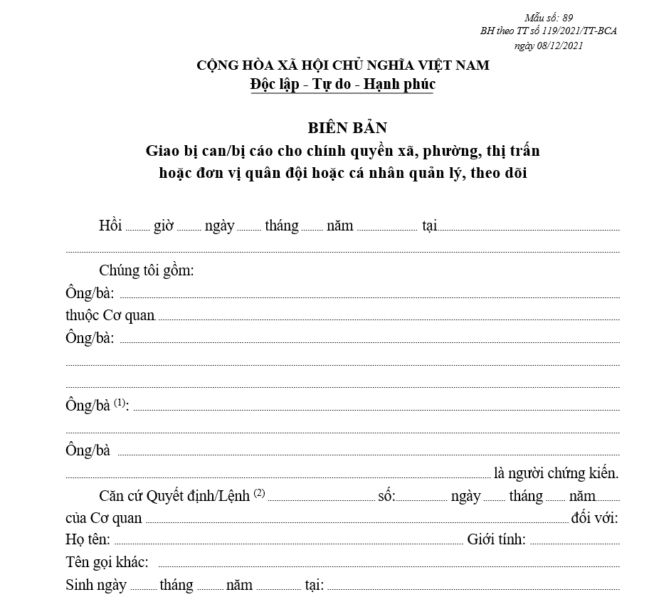 Mẫu biên bản giao bị can/bị cáo cho chính quyền xã, phường, thị trấn hoặc đơn vị quân đội hoặc cá nhân quản lý, theo dõi Mẫu biên bản giao bị can/bị cáo cho chính quyền xã, phường, thị trấn hoặc đơn vị quân đội hoặc cá nhân quản lý, theo dõi