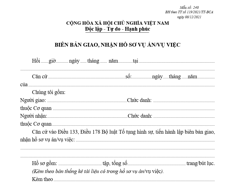 Mẫu biên bản giao, nhận hồ sơ vụ án/vụ việc Mẫu biên bản giao, nhận hồ sơ vụ án/vụ việc