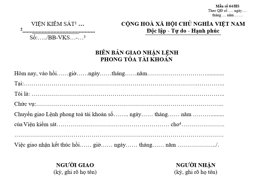 Mẫu biên bản giao nhận lệnh phong tỏa tài khoản Mẫu biên bản giao nhận lệnh phong tỏa tài khoản