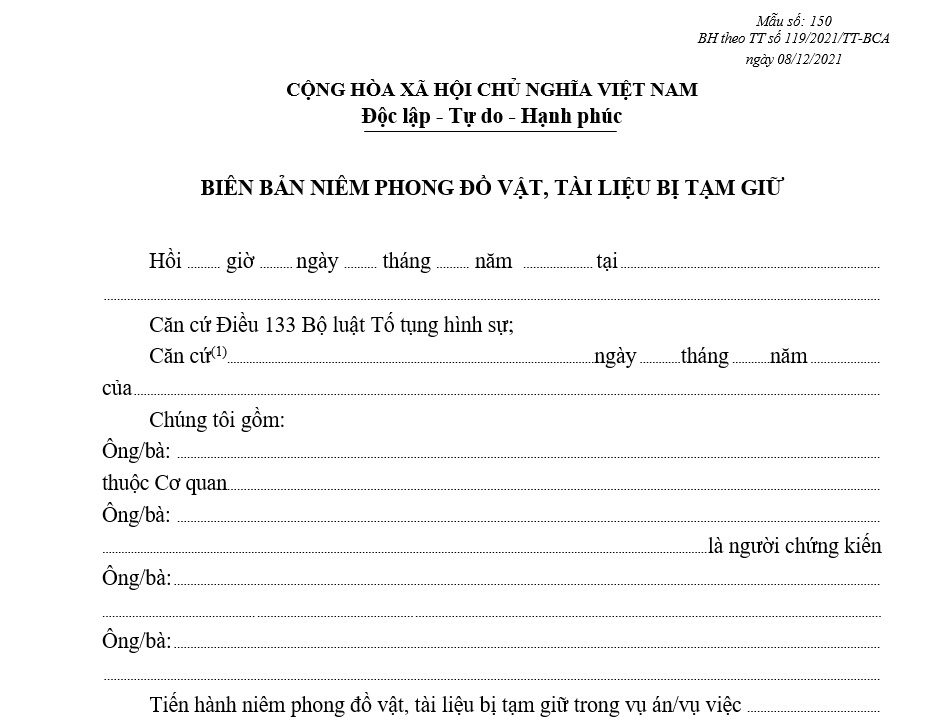 Mẫu biên bản niêm phong đồ vật, tài liệu bị tạm giữ Mẫu biên bản niêm phong đồ vật, tài liệu bị tạm giữ