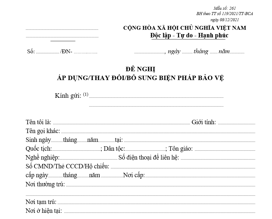 Mẫu đề nghị áp dụng/thay đổi/bổ sung biện pháp bảo vệ Mẫu đề nghị áp dụngthay đổibổ sung biện pháp bảo vệ