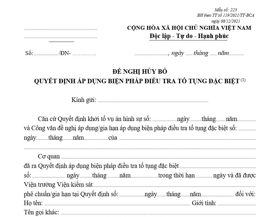 Mẫu đề nghị hủy bỏ Quyết định áp dụng biện pháp điều tra tố tụng đặc biệt (Sử dụng cho Cơ quan điều tra cấp huyện hoặc Cơ quan điều tra Quân sự khu vực) Mẫu đề nghị hủy bỏ Quyết định áp dụng biện pháp điều tra tố tụng đặc biệt (Sử dụng cho Cơ quan điều tra cấp huyện hoặc Cơ quan điều tra Quân sự khu vực)