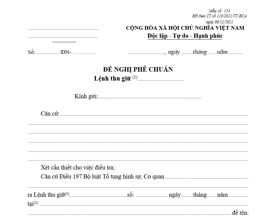 Mẫu đề nghị phê chuẩn Lệnh thu giữ thư tín, điện tín, bưu kiện, bưu phẩm Mẫu đề nghị phê chuẩn Lệnh thu giữ thư tín, điện tín, bưu kiện, bưu phẩm