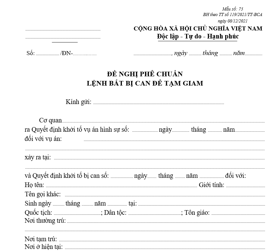 Mẫu đề nghị phê chuẩn lệnh bắt bị can để tạm giam Mẫu đề nghị phê chuẩn lệnh bắt bị can để tạm giam