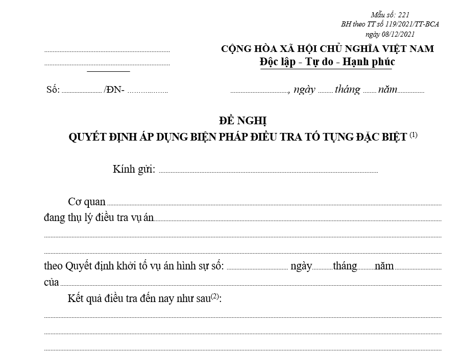 Mẫu đề nghị quyết định áp dụng biện pháp điều tra tố tụng đặc biệt (Dùng cho Cơ quan điều tra cấp huyện hoặc Cơ quan điều tra quân sự cấp khu vực) Mẫu đề nghị quyết định áp dụng biện pháp điều tra tố tụng đặc biệt (Dùng cho Cơ quan điều tra cấp huyện hoặc Cơ quan điều tra quân sự cấp khu vực)