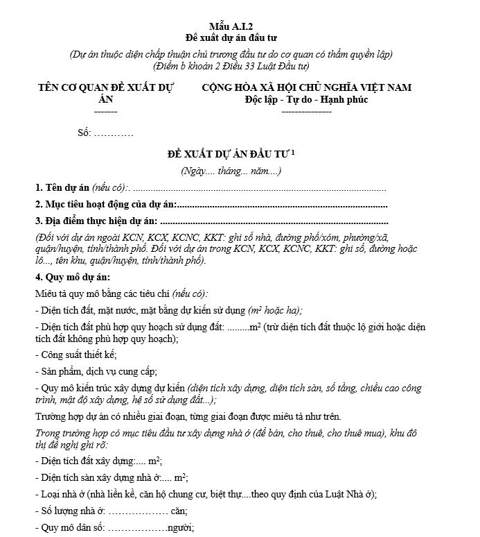 Mẫu đề xuất dự án đầu tư (Dự án thuộc diện chấp thuận chủ trương đầu tư do cơ quan nhà nước có thẩm quyền lập) Mẫu đề xuất dự án đầu tư (Dự án thuộc diện chấp thuận chủ trương đầu tư do cơ quan nhà nước có thẩm quyền lập)