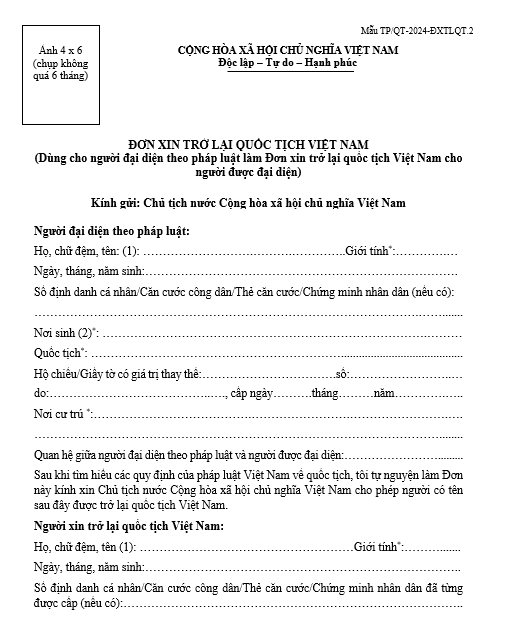 Mẫu đơn xin trở lại quốc tịch Việt Nam (Dùng cho người đại diện theo pháp luật làm Đơn xin trở lại quốc tịch Việt Nam cho người được đại diện) Mẫu đơn xin trở lại quốc tịch Việt Nam (Dùng cho người đại diện theo pháp luật làm Đơn xin trở lại quốc tịch Việt Nam cho người được đại diện)