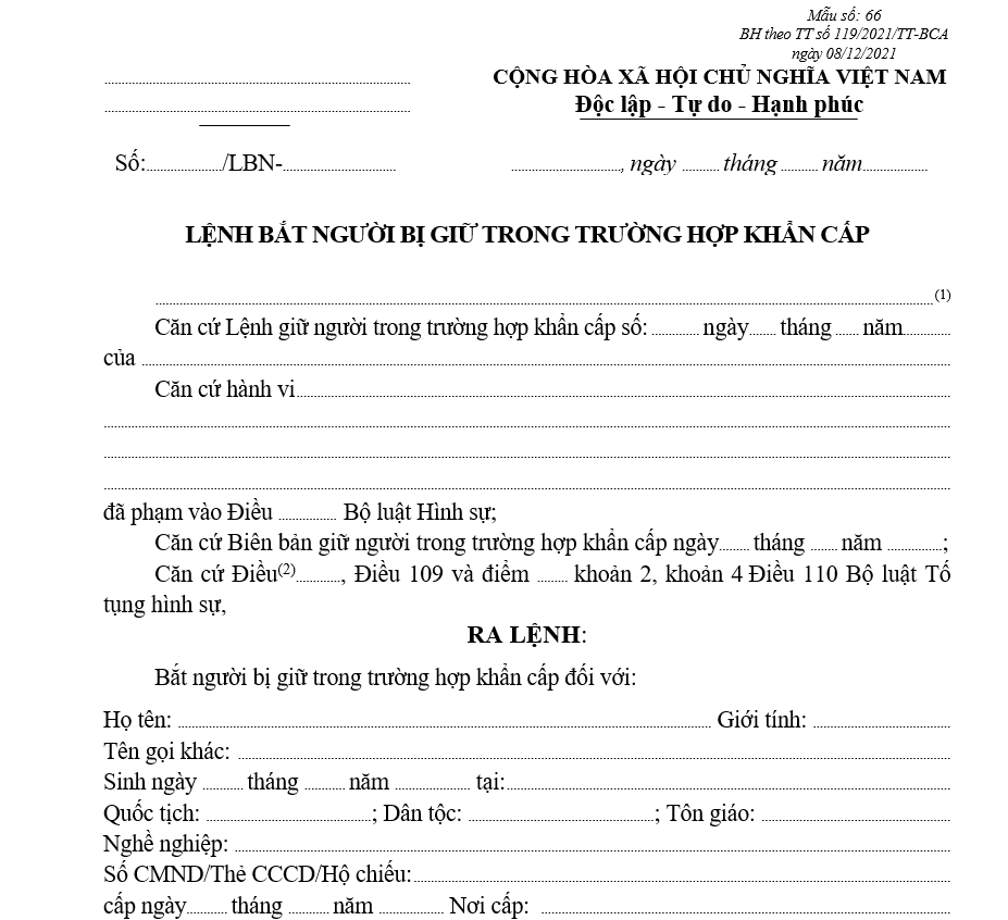 Mẫu lệnh bắt người bị giữ trong trường hợp khẩn cấp Mẫu lệnh bắt người bị giữ trong trường hợp khẩn cấp