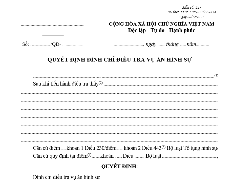 Mẫu quyết định đình chỉ điều tra vụ án hình sự (Sử dụng chung cho cá nhân hoặc pháp nhân) Mẫu quyết định đình chỉ điều tra vụ án hình sự (Sử dụng chung cho cá nhân hoặc pháp nhân)