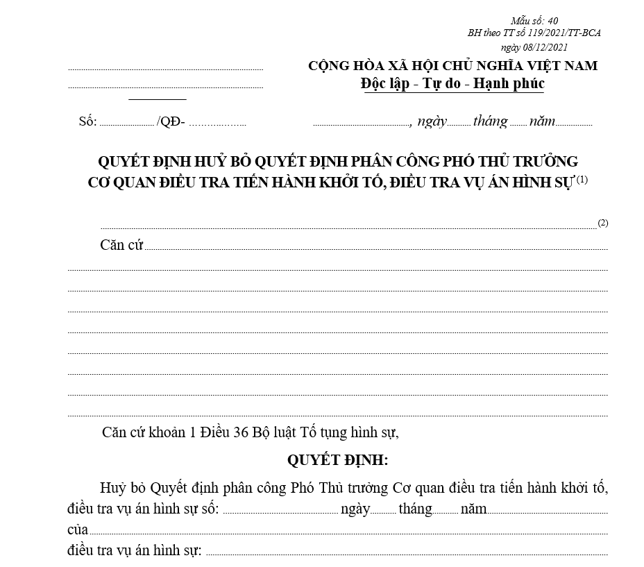 Mẫu quyết định hủy bỏ Quyết định phân công Phó Thủ trưởng Cơ quan điều tra tiến hành khởi tố, điều tra vụ án hình sự Mẫu quyết định hủy bỏ Quyết định phân công Phó Thủ trưởng Cơ quan điều tra tiến hành khởi tố, điều tra vụ án hình sự
