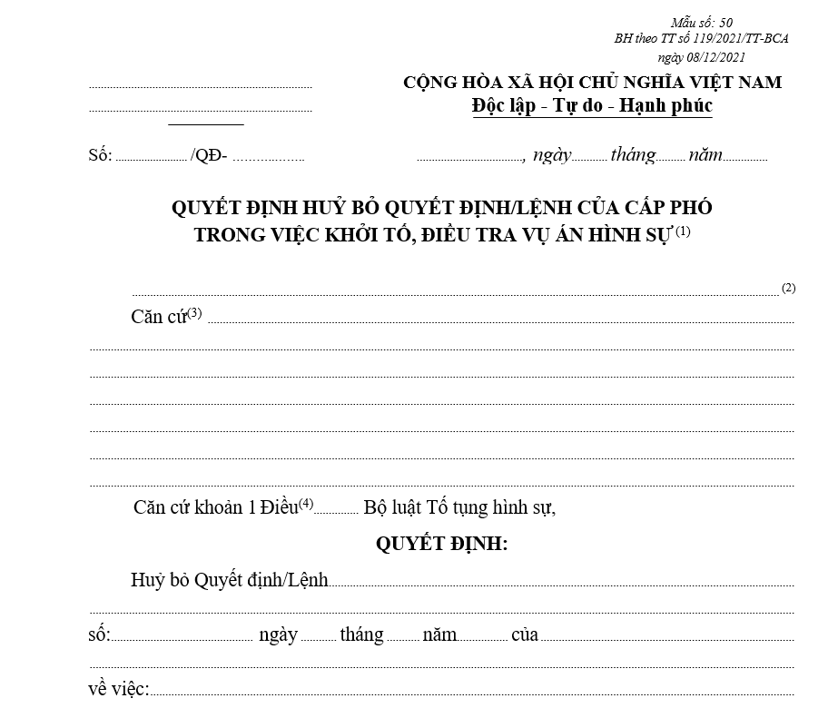Mẫu quyết định hủy bỏ quyết định/lệnh của cấp phó trong việc khỏi tố, điều tra vụ án hình sự (Sử dụng cho cơ quan được giao nhiệm vụ tiến hành một số hoạt động điều tra) Mẫu quyết định hủy bỏ quyết định/lệnh của cấp phó trong việc khỏi tố, điều tra vụ án hình sự (Sử dụng cho cơ quan được giao nhiệm vụ tiến hành một số hoạt động điều tra)