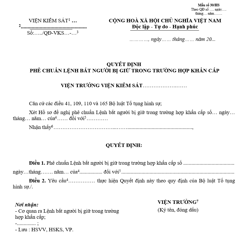 Mẫu quyết định phê chuẩn Lệnh bắt người bị giữ trong trường hợp khẩn cấp Mẫu quyết định phê chuẩn Lệnh bắt người bị giữ trong trường hợp khẩn cấp