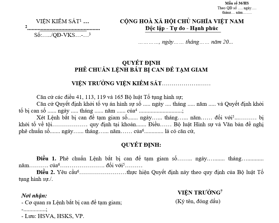 Mẫu quyết định phê chuẩn lệnh bắt bị can để tạm giam Mẫu quyết định phê chuẩn lệnh bắt bị can để tạm giam