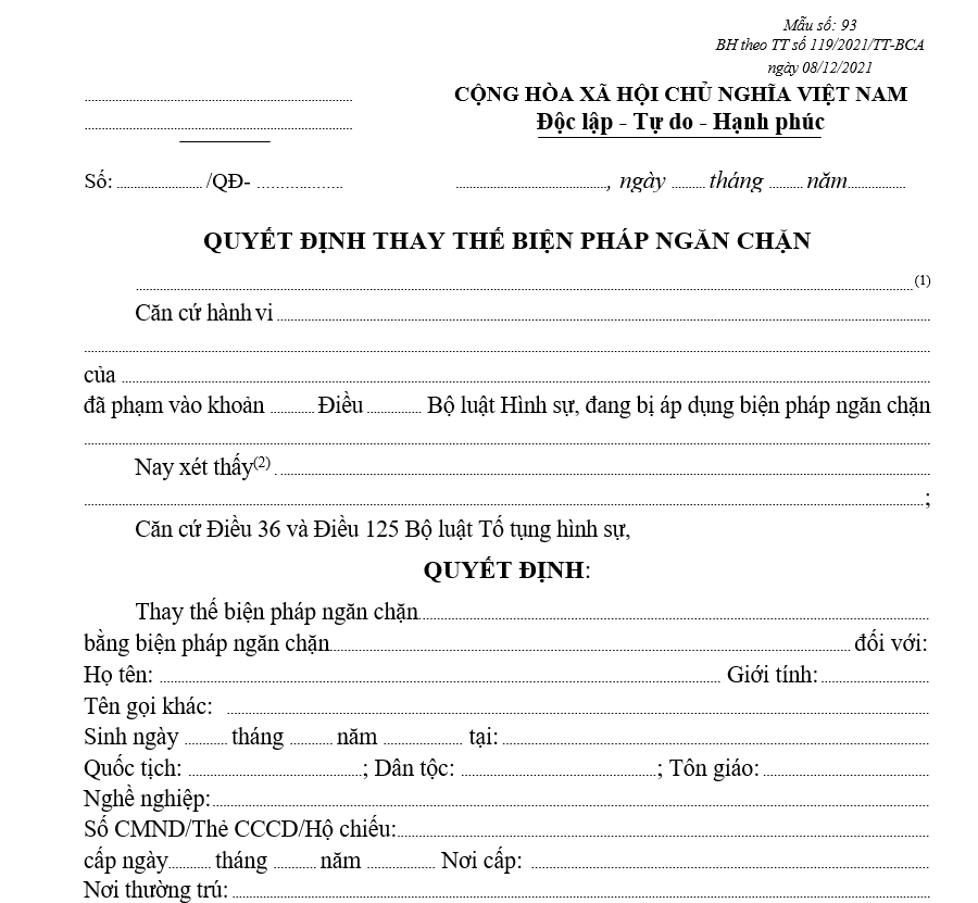 Mẫu quyết định thay thế biện pháp ngăn chặn Mẫu quyết định thay thế biện pháp ngăn chặn