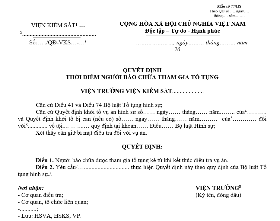 Mẫu quyết định thời điểm người bào chữa tham gia tố tụng Mẫu quyết định thời điểm người bào chữa tham gia tố tụng