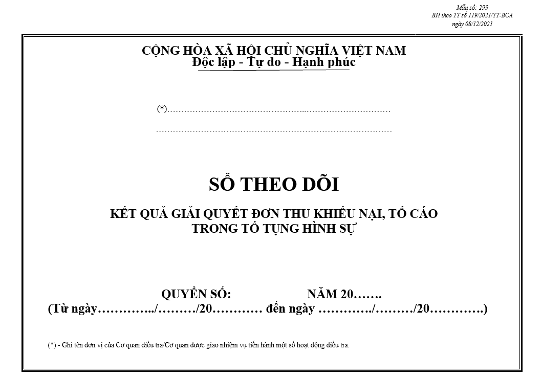 Mẫu sổ theo dõi kết quả giải quyết khiếu nại, tố cáo trong tố tụng hình sự Mẫu sổ theo dõi kết quả giải quyết khiếu nại, tố cáo trong tố tụng hình sự