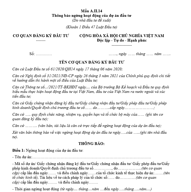 Mẫu thông báo ngừng hoạt động của dự án đầu tư (do nhà đầu tư đề xuất) Mẫu thông báo ngừng hoạt động của dự án đầu tư (do nhà đầu tư đề xuất)