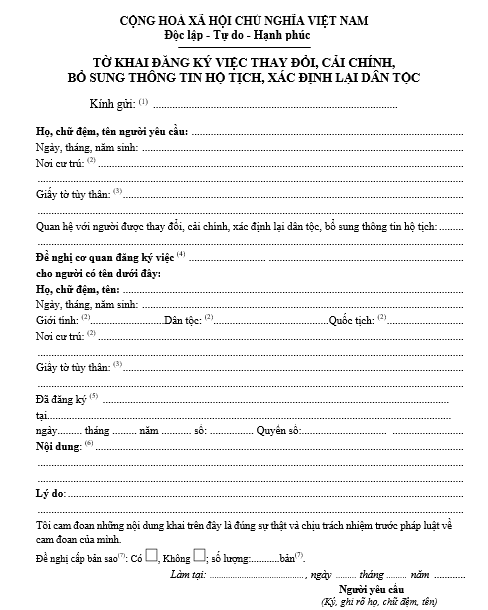 Mẫu tờ khai đăng ký việc thay đổi, cải chính, bổ sung thông tin hộ tịch, xác định lại dân tộc Mẫu tờ khai đăng ký việc thay đổi, cải chính, bổ sung thông tin hộ tịch, xác định lại dân tộc