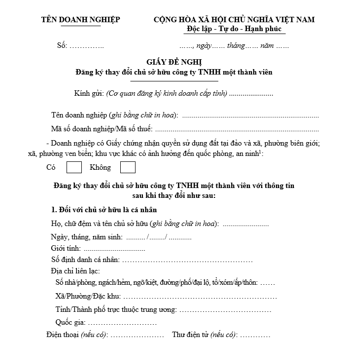Mẫu Giấy đề nghị đăng ký thay đổi chủ sở hữu công ty TNHH một thành viên Mẫu Giấy đề nghị đăng ký thay đổi chủ sở hữu công ty TNHH một thành viên