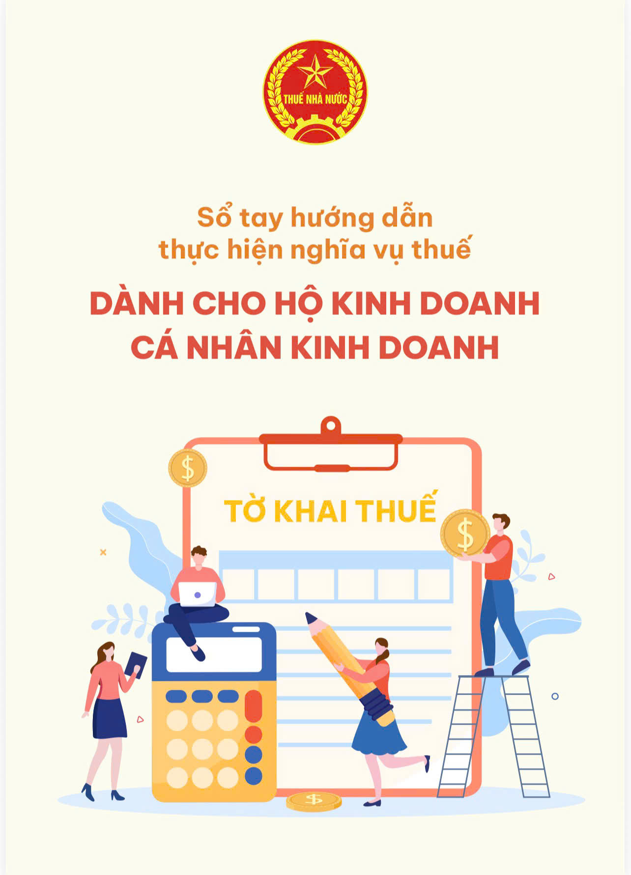 Cục Thuế phát hành sổ tay hướng dẫn nghĩa vụ thuế cho hộ kinh doanh Sổ tay hướng dẫn thực hiện nghĩa vụ thuế dành cho hộ kinh doanh, cá nhân kinh doanh